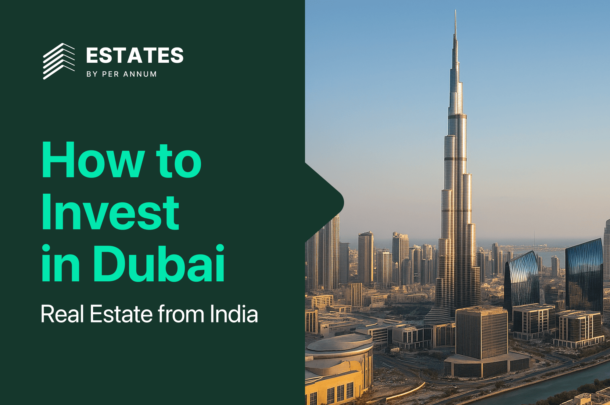 How to Invest in Dubai Real Estate from India