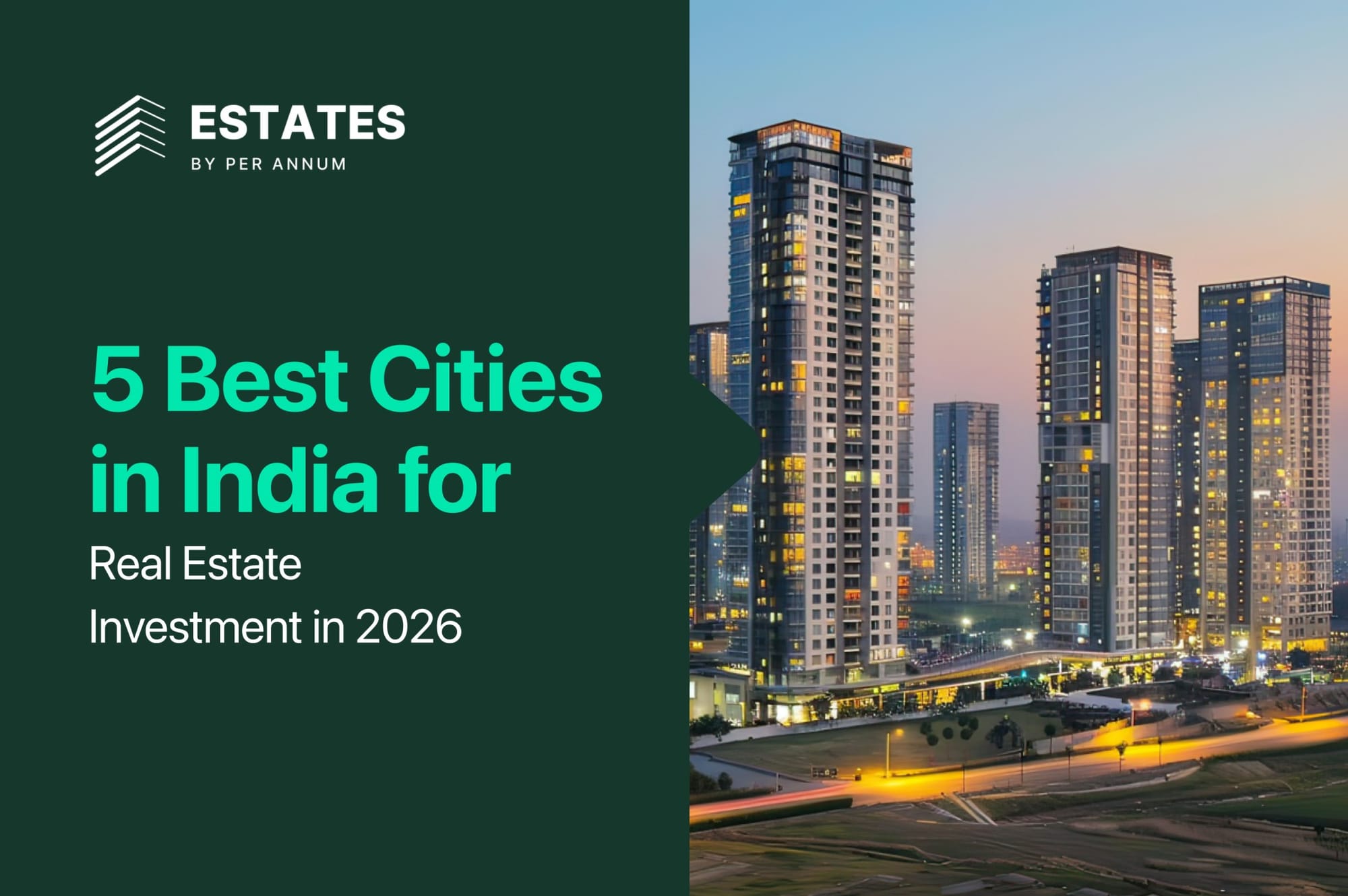 5 Best Cities in India for Real Estate Investment in 2026
