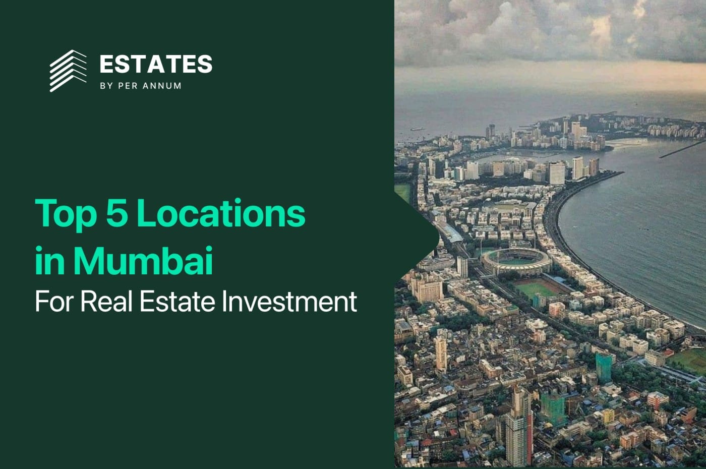 Top 5 Locations in Mumbai for Real Estate Investment