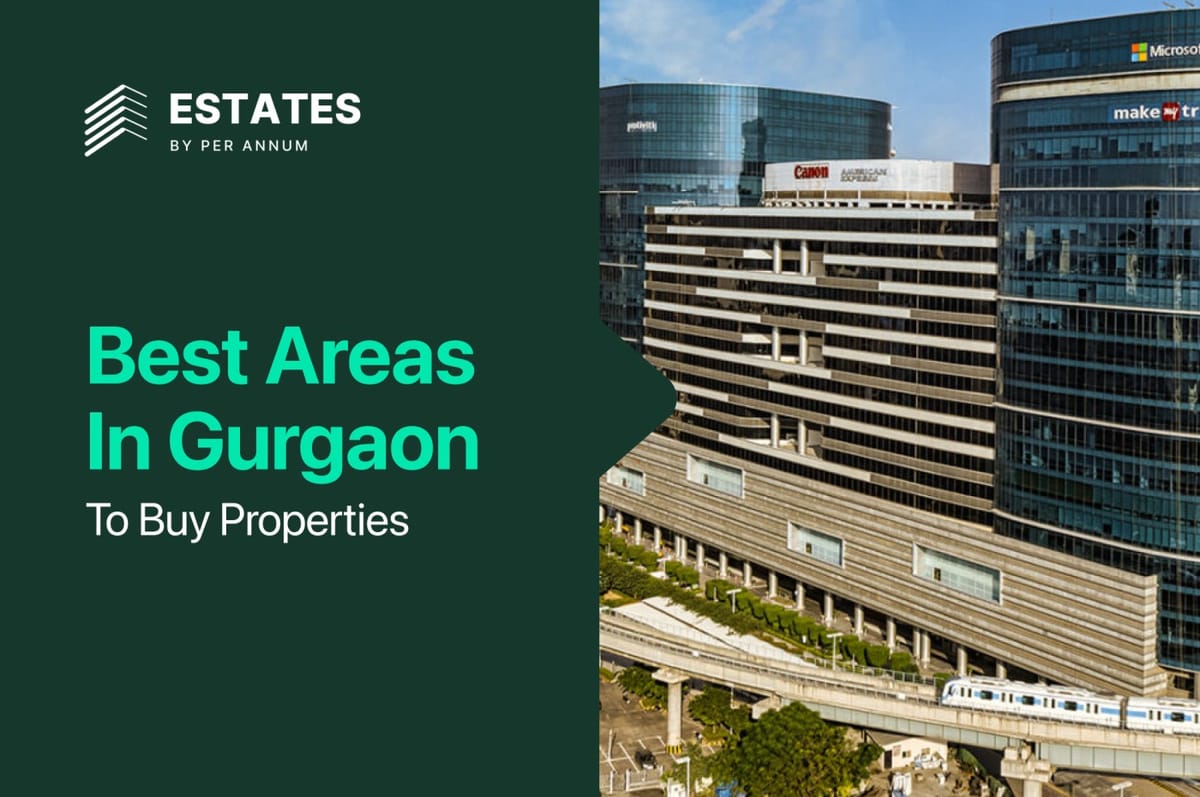 Best Areas in Gurgaon to Buy  Properties (2026)