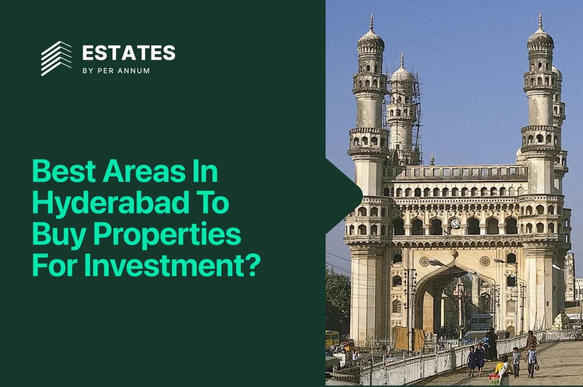 Best Areas in Hyderabad to Buy Property for Investment (2026)