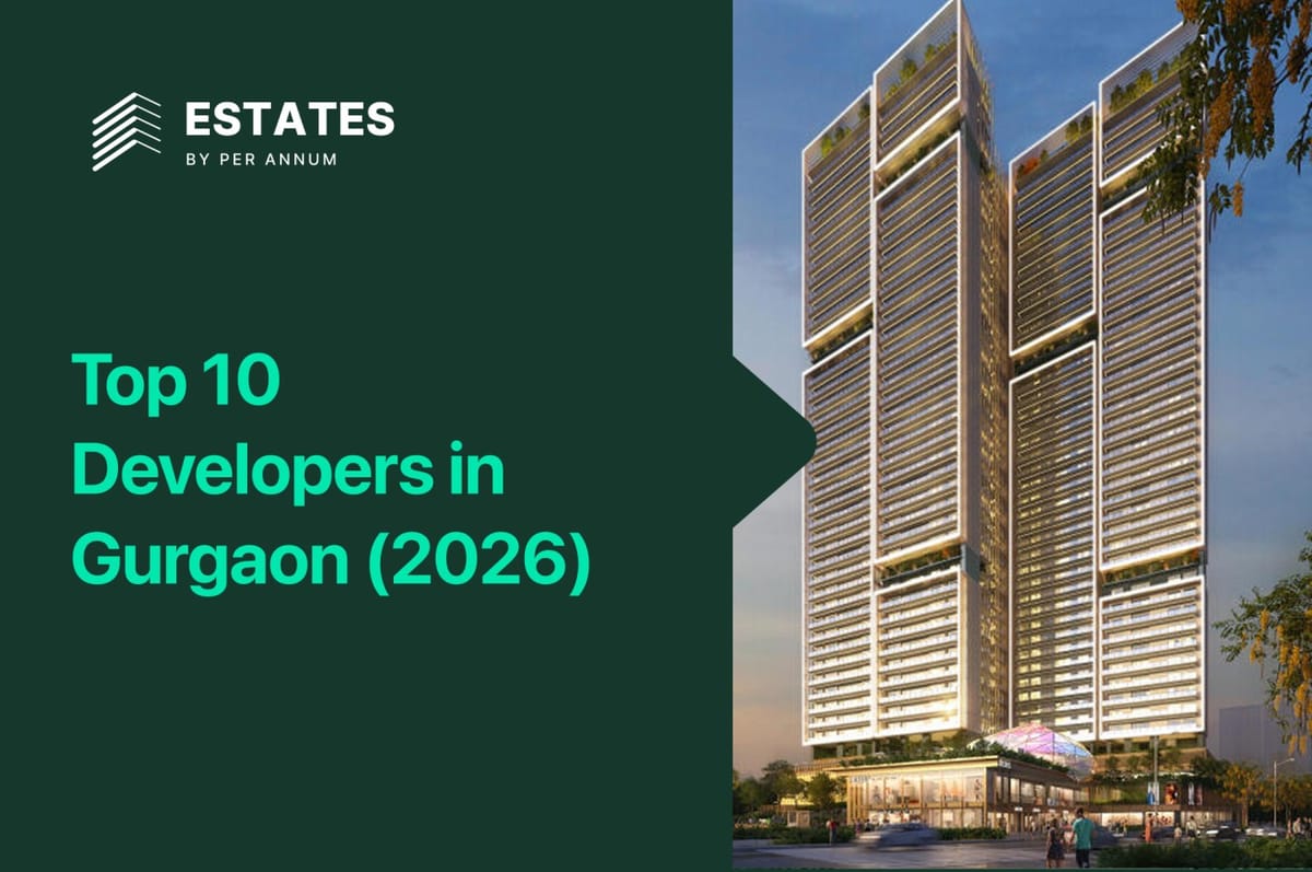 Top 10 Developers in Gurgaon (2026)