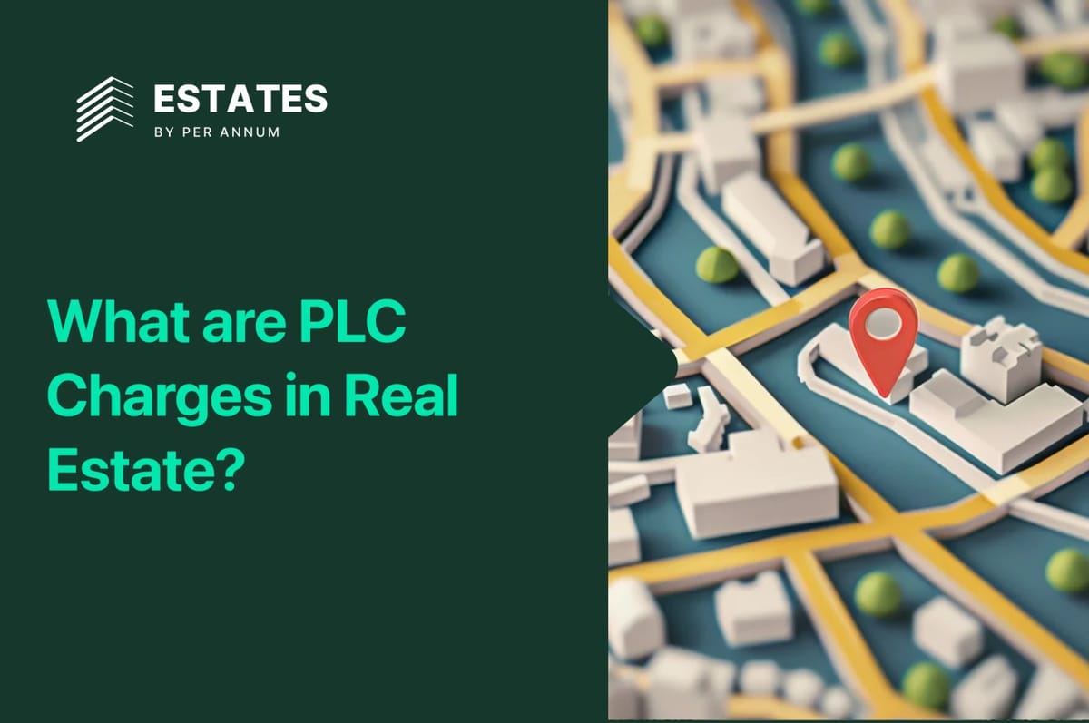 What Are PLC Charges in Real Estate?