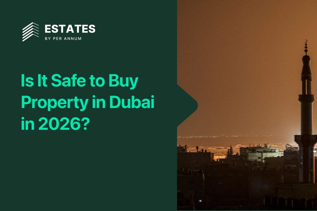 ⁠Is It Safe to Buy Property in Dubai in 2026?