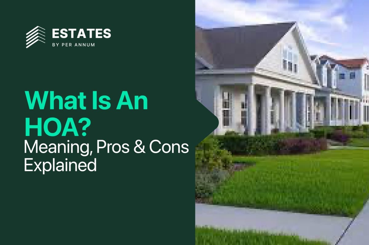 What Is an HOA? Pros and Cons of Homeowners Associations