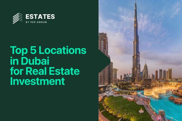 Top 5 Locations in Dubai for Real Estate Investment (2026)