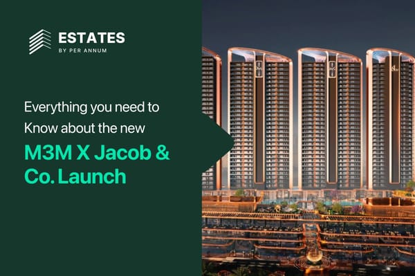 Everything You Need To Know About the New M3M X Jacob & Co. Residences, Sector 97 Noida