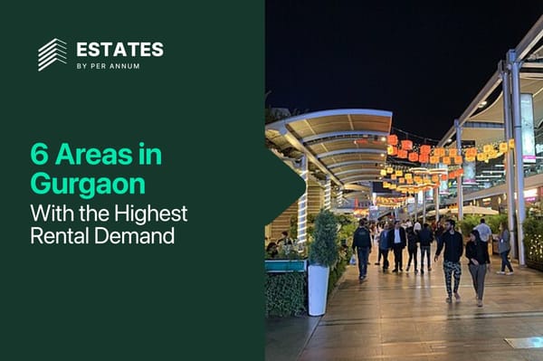 6 Areas in Gurgaon with High Rental Demand