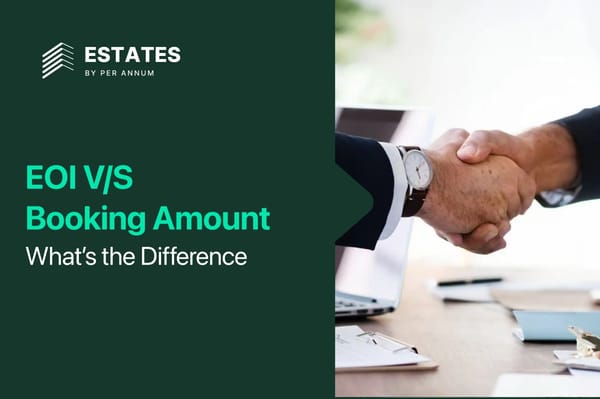 EOI vs Booking Amount in Real Estate: What’s the Difference