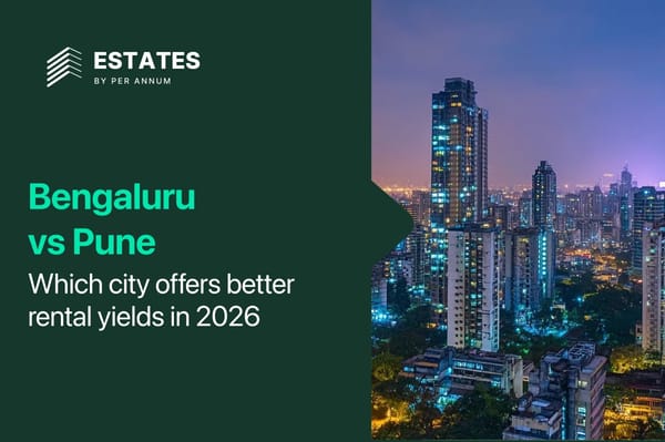 Bengaluru vs Pune: Which City Offers Better Rental Yields in 2026