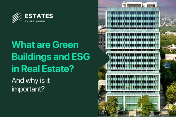 What Are Green Buildings and ESG in Real Estate?