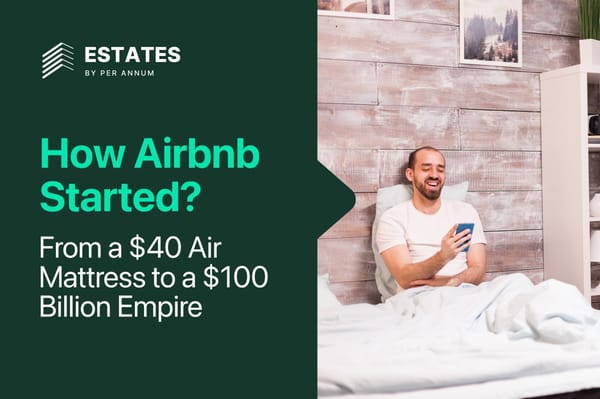 How Airbnb Started: From a $40 Air Mattress to a $100 Billion Empire